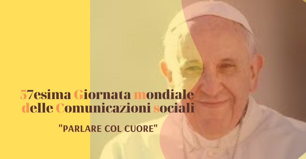57esima-Giornata-mondiale-delle-Comunicazioni-sociali