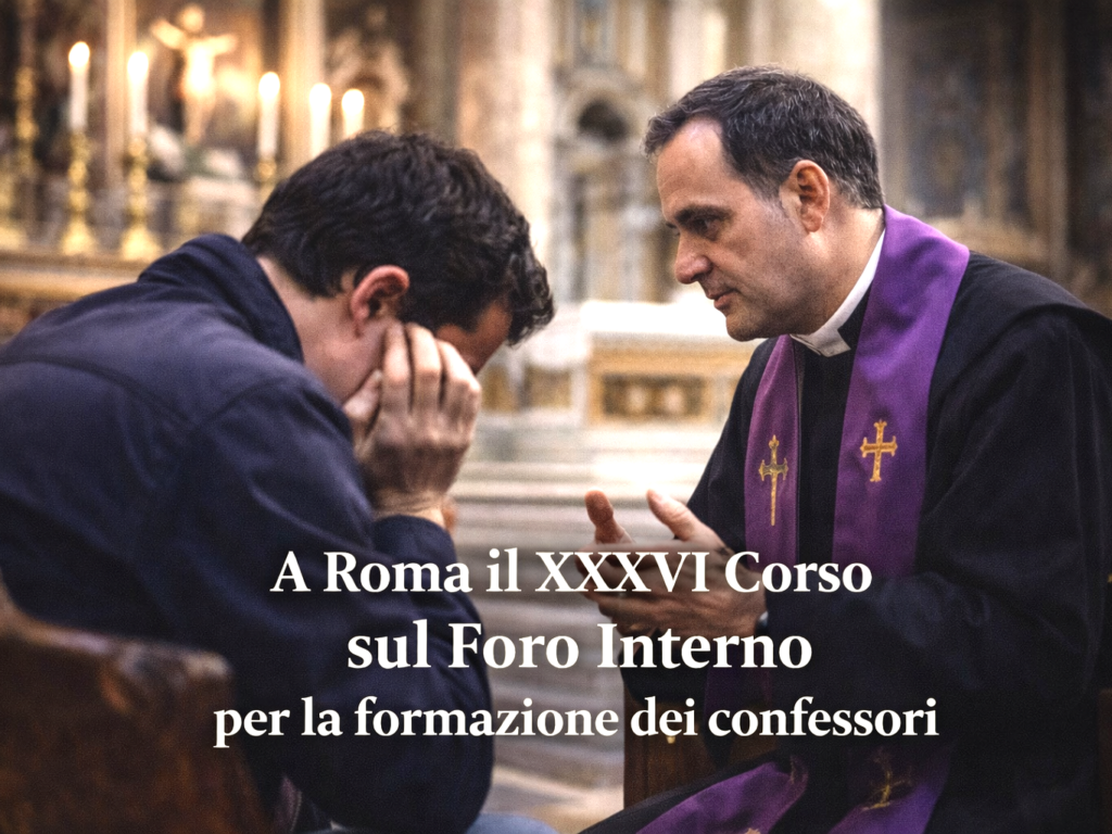 A Roma il 36esimo «Corso sul Foro Interno» per la formazione dei confessori